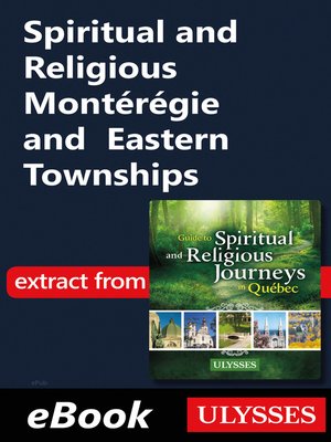 cover image of Spiritual and Religious Montérégie and Eastern Townships